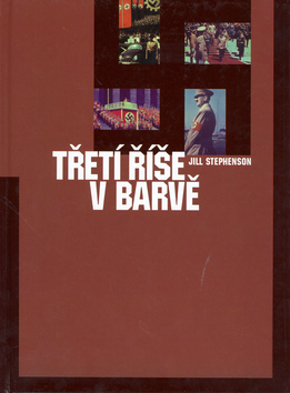 Obrázok Třetí říše v barvě