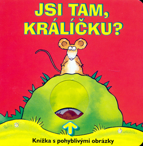 Obrázok Jsi tam, králíčku?