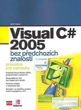 Obrázok Visual C# 2005 bez předchozích znalostí