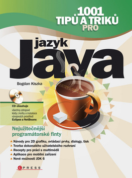 Obrázok 1001 tipů a triků pro jazyk Java