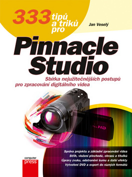 Obrázok 333 tipů a triků pro Pinnacle Studio