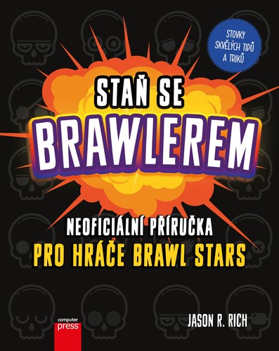 Obrázok Staň se Brawlerem: Příručka pro hráče Brawl stars