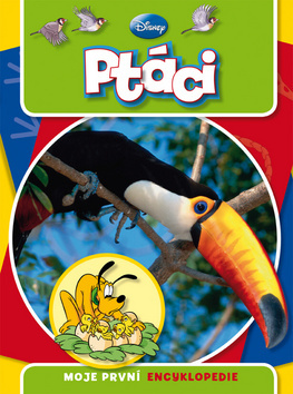 Obrázok Ptáci - Moje první encyklopedie