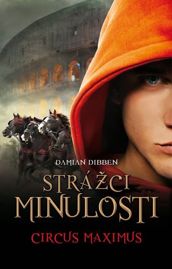 Obrázok Strážci minulosti 2 - Cirkus Maximus