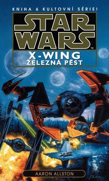 Obrázok Star Wars - X-Wing 6 - Železná pěst