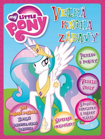 Obrázok My Little Pony - Velká kniha zábavy