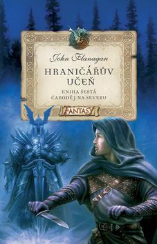 Obrázok Hraničářův učeň - Kniha šestá - Čaroděj na severu