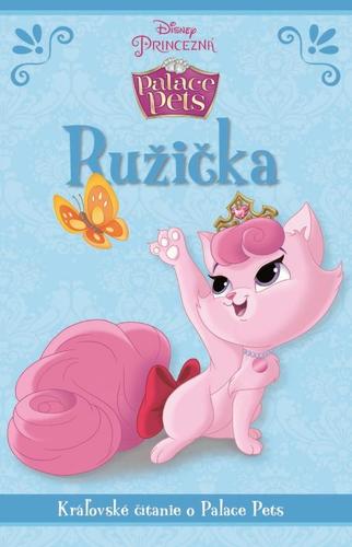 Obrázok Disney Princezná - Palace Pets - Ružička -  Kráľovské čítanie o Palace Pets