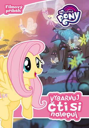 Obrázok My Little Pony - Vybarvuj, čti si, nalepuj