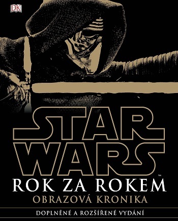 Obrázok Star Wars Rok za rokem Obrazová kronika