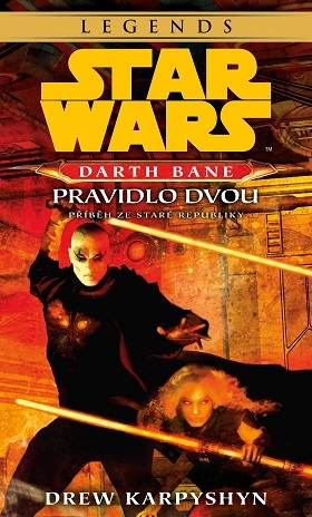 Obrázok Star Wars - Darth Bane 2. Pravidlo dvou