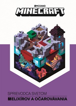Obrázok Minecraft - Sprievodca svetom elixírov a očarovávania