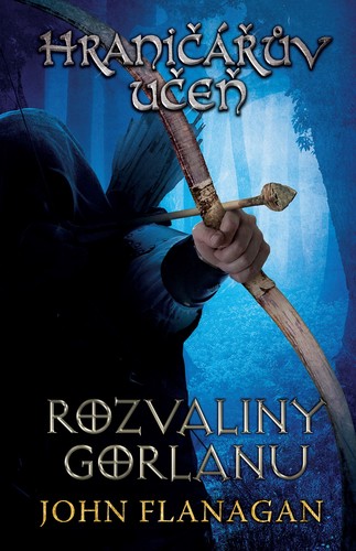 Obrázok Hraničářův učeň - Kniha první - Rozvaliny Gorlanu