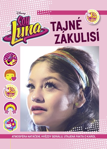 Obrázok Soy Luna - Tajné zákulisí