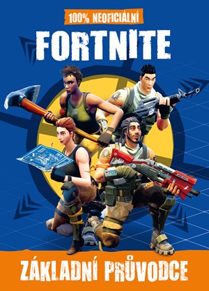 Obrázok 100% neoficiální základní průvodce Fortnite