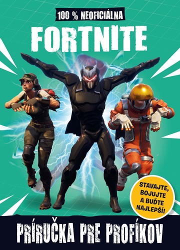 Obrázok Fortnite - 100% neoficiálna príručka pre profíkov