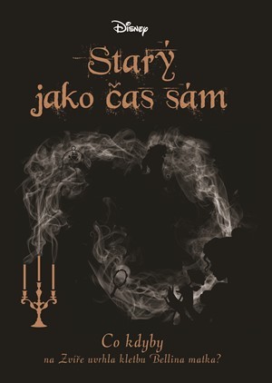 Obrázok Disney - Co kdyby... Starý jako čas sám