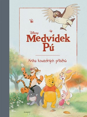 Obrázok Medvídek Pú - Kniha kouzelných příběhů
