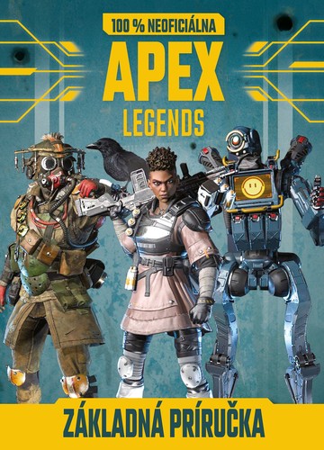 Obrázok Apex Legends - 100 % neoficiálna základná príručka