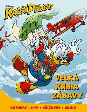 Obrázok Kačeří příběhy - Velká kniha zábavy