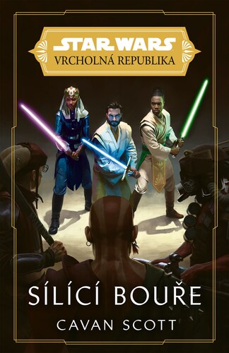 Obrázok Star Wars - Vrcholná Republika -  Sílící bouře