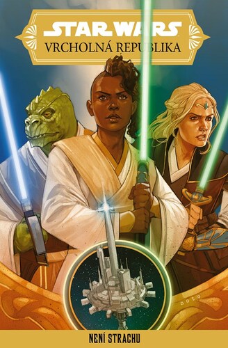Obrázok Star Wars – Vrcholná Republika – Není strachu