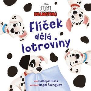 Obrázok Disney - 101 dalmatinů - Flíček dělá lotroviny