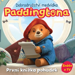 Obrázok Dobrodružství medvídka Paddingtona - První knížka pohádek