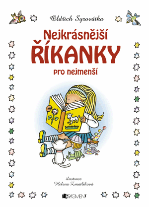 Obrázok Nejkrásnější říkanky pro nejmenší – H. Zmatlíková