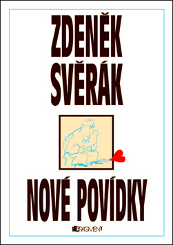 Obrázok Zdeněk Svěrák – NOVÉ POVÍDKY