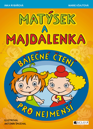 Obrázok Matýsek a Majdalenka – báječné čtení pro nejmenší