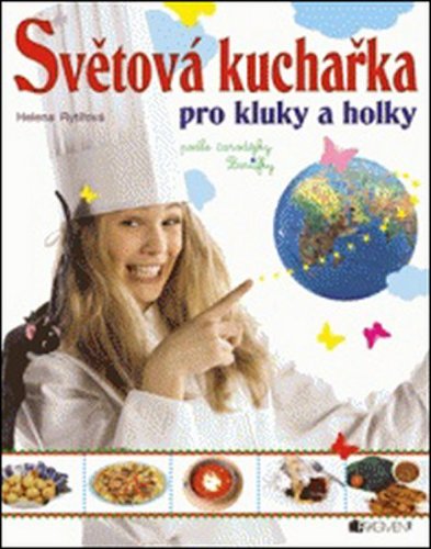 Obrázok Světová kuchařka pro kluky a holky