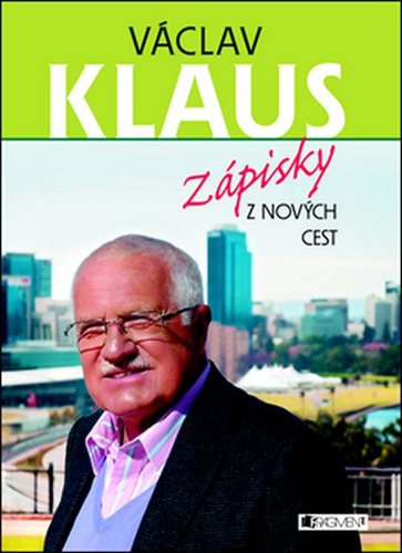 Obrázok Václav Klaus – Zápisky z nových cest