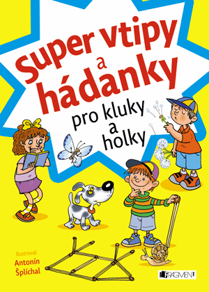 Obrázok Super vtipy a hádanky pro kluky a holky