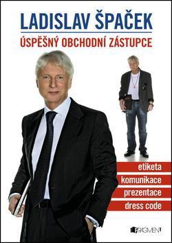 Obrázok Ladislav Špaček – Úspěšný obchodní zástupce