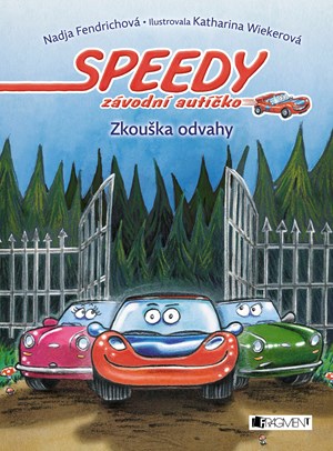 Obrázok Speedy, závodní autíčko – Zkouška odvahy