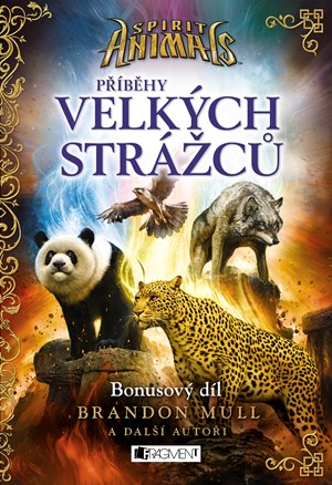 Obrázok Spirit Animals – Příběhy Velkých strážců