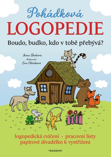 Obrázok Pohádková logopedie - Boudo, budko, kdo v tobě přebývá?