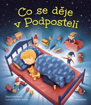 Obrázok Co se děje v Podpostelí