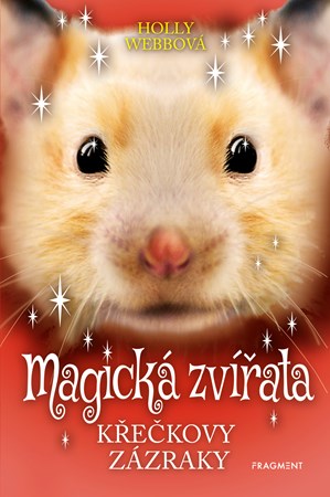 Obrázok Magická zvířata - Křečkovy zázraky