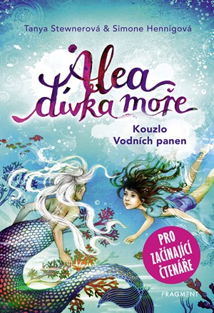 Obrázok Alea - dívka moře: Kouzlo Vodních panen (pro začínající čtenáře)