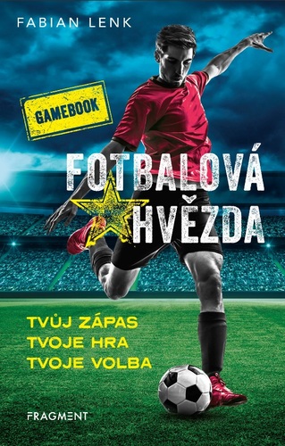 Obrázok Fotbalová hvězda - gamebook