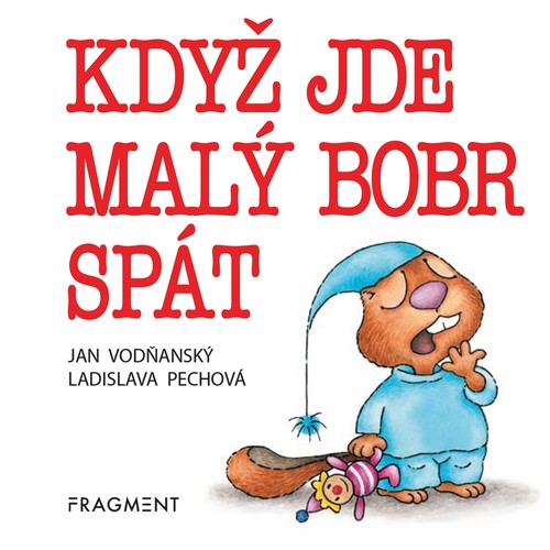 Obrázok Když jde malý bobr spát