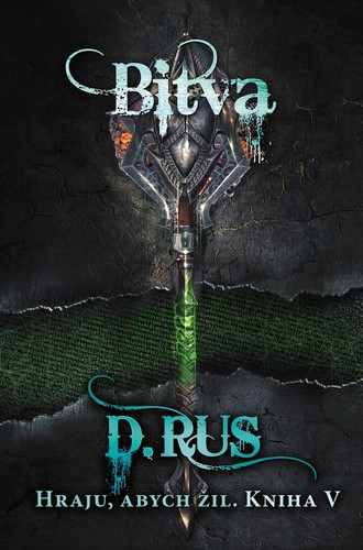 Obrázok Hraju, abych žil 5 – Bitva 