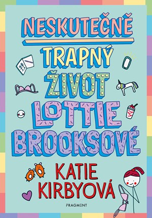 Obrázok Neskutečně trapný život Lottie Brooksové