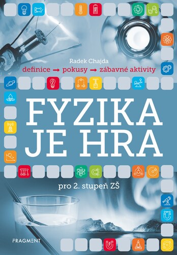 Obrázok Fyzika je hra pro 2. stupeň ZŠ