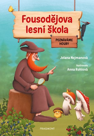 Obrázok Fousodějova lesní škola – Poznáváme houby