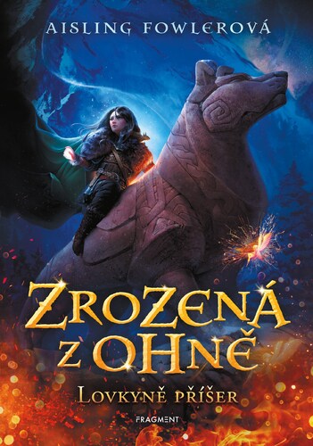 Obrázok Zrozená z ohně – Lovkyně příšer