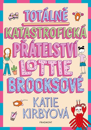 Obrázok Totálně katastrofická přátelství Lottie Brooksové