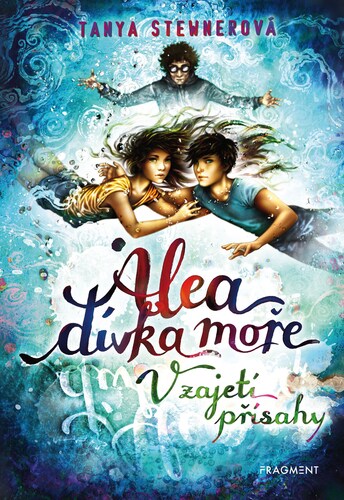 Obrázok Alea - dívka moře: V zajetí přísahy